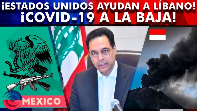 Narcoestado Mexicano: AMLO l Gobierno de Líbano en Crisis I Erupción en Indonesia