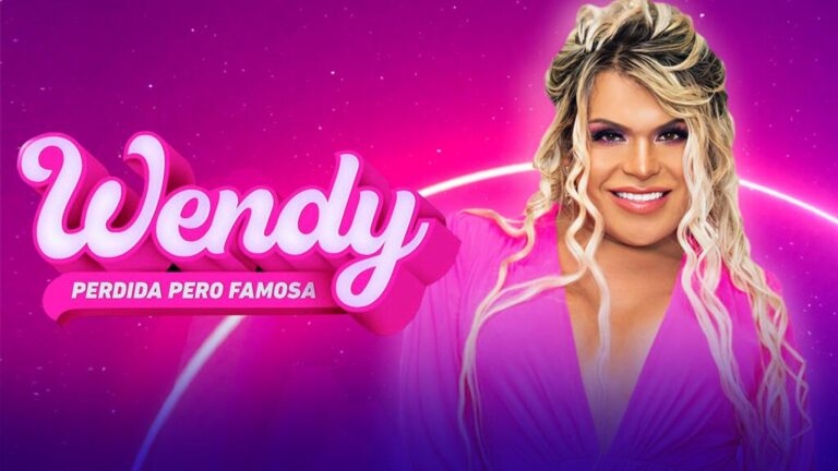 Wendy Guevara; Perdida pero Famosa, su reality show